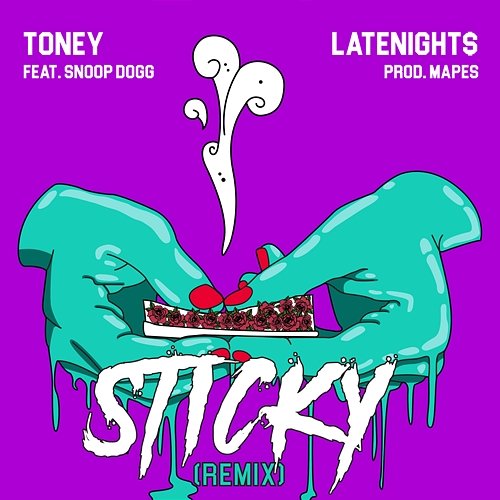 Sticky Toney & Latenight$ feat. Snoop Dogg
