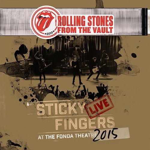Sticky Fingers Live At The Fonda Theatre The Rolling Stones