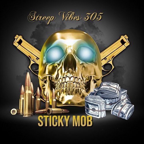 Sticky Mob Streep Vibes 305