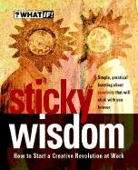 Sticky Wisdom Allan Dave, Kingdon Matt, Murrin Kris, Rudkin Daz