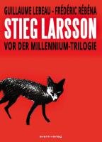Stieg Larsson Lebeau Guillaume