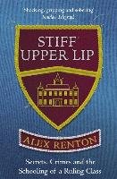 Stiff Upper Lip Renton Alex