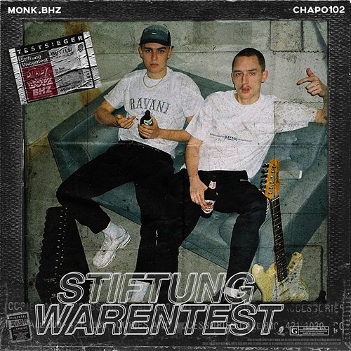 STIFTUNG WARENTEST Chapo102, Monk, 102 Boyz