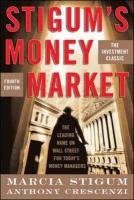 Stigum's Money Market, 4e Stigum Marcia, Crescenzi Anthony