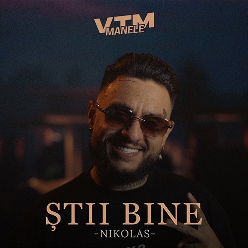 Știi bine Nikolas, Manele VTM