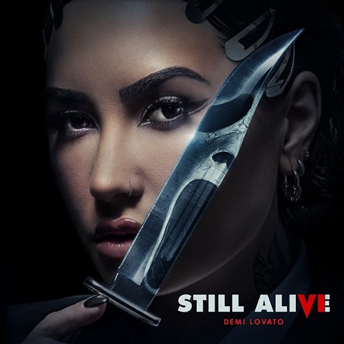 Still Alive Demi Lovato