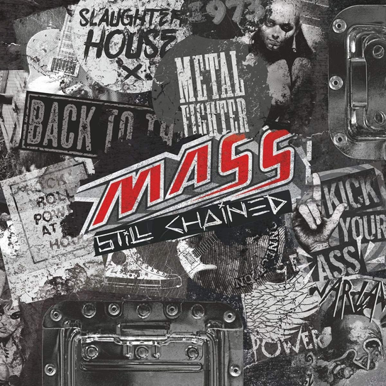 Still Chained Mass