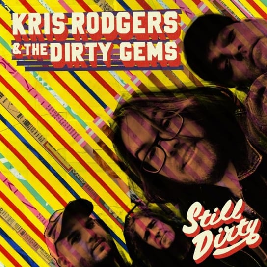 Still Dirty, płyta winylowa Kris Rodgers & the Dirty Gems