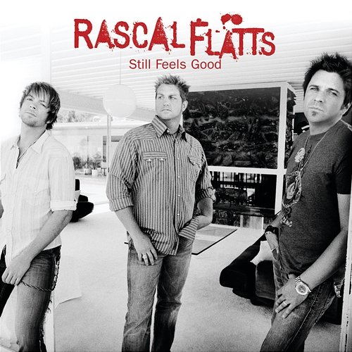 How Strong Are You Now Rascal Flatts