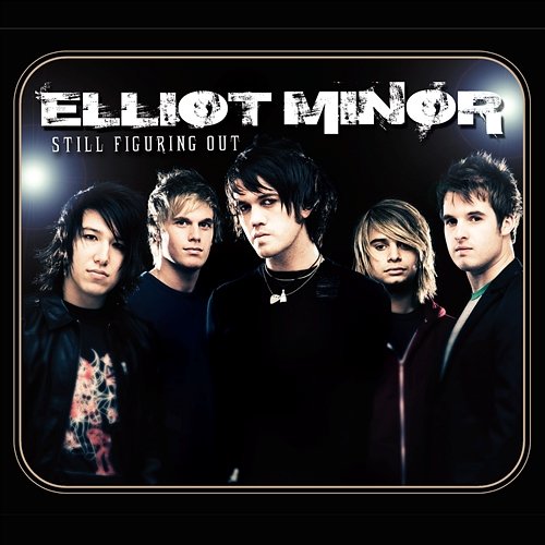 Still Figuring Out Elliot Minor