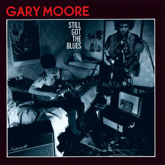 Still Got The Blues (Remastered) Moore Gary