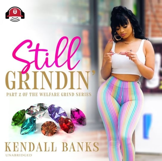 Still Grindin' Banks Kendall