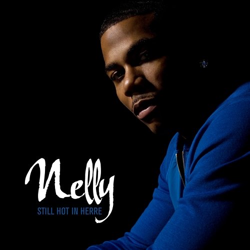 Still Hot In Herre Nelly