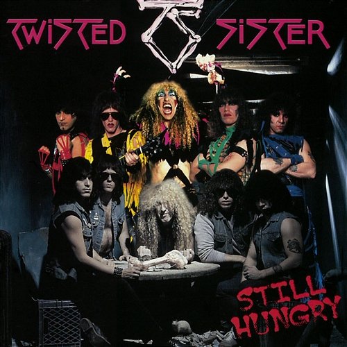 Still Hungry Twisted Sister
