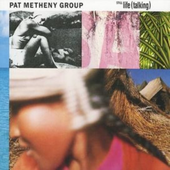 Still Life (Talking) Metheny Pat
