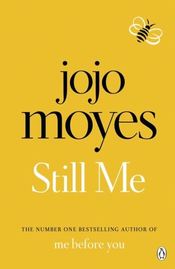 Still Me: Discover the love story that captured 21 million hearts Moyes Jojo