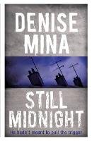 Still Midnight Mina Denise