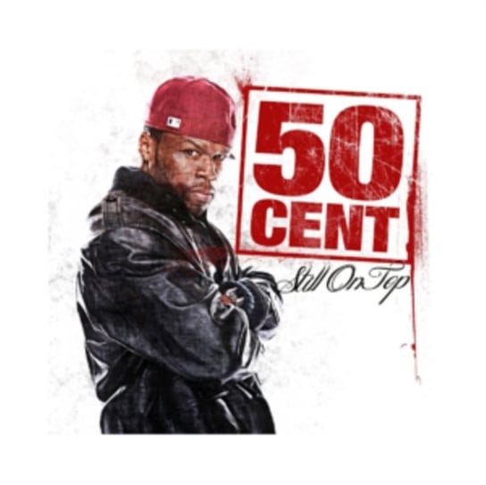 Still On Top 50 Cent