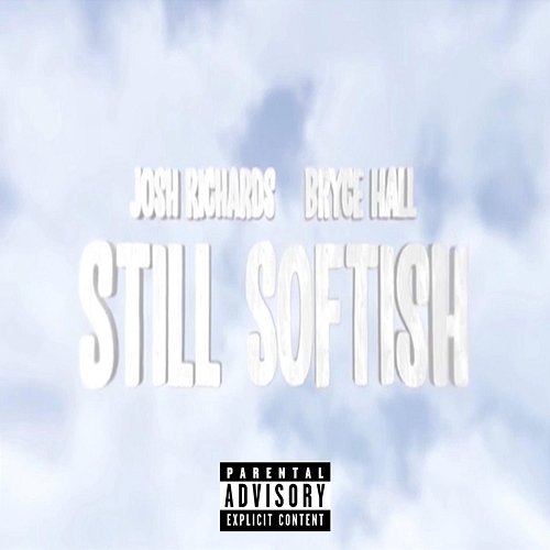 Still Softish Josh Richards