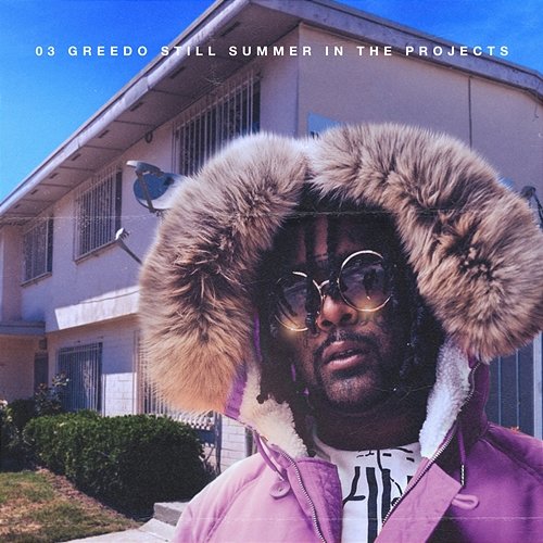 Still Summer In The Projects 03 Greedo