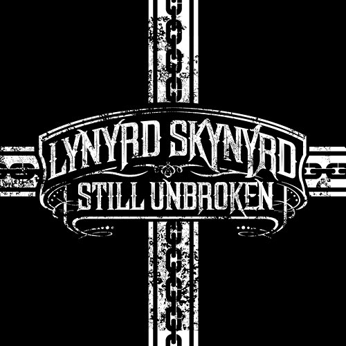 Still Unbroken Lynyrd Skynyrd