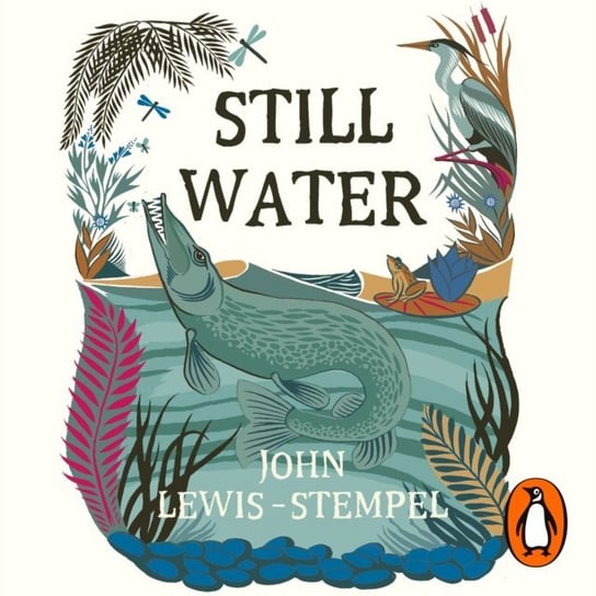 Still Water Lewis-Stempel John
