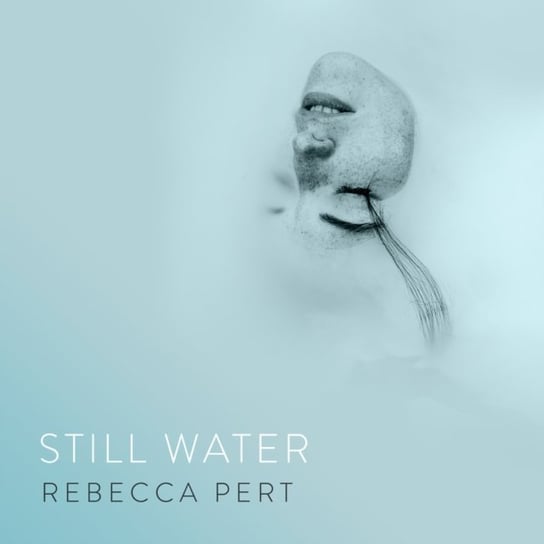 Still Water Rebecca Pert