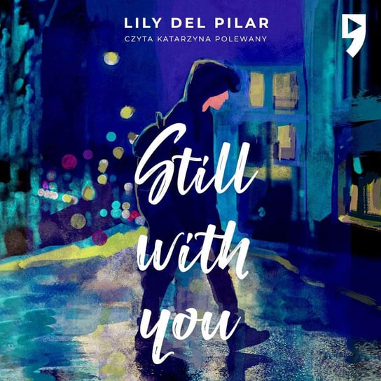 Still with you - audiobook Lily Del Pilar