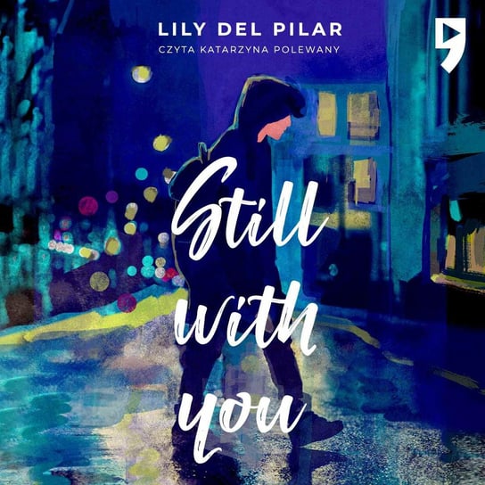 Still with you Lily Del Pilar