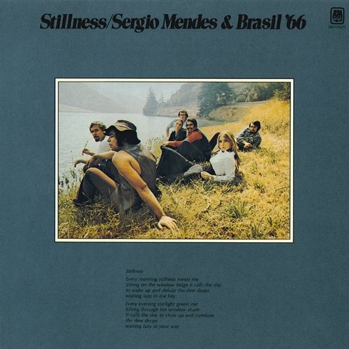 Stillness Sergio Mendes & Brasil '66