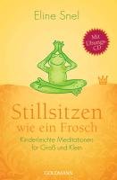 Stillsitzen wie ein Frosch Snel Eline