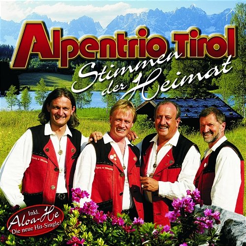 Du Lasst Mi fliag'n Alpentrio Tirol