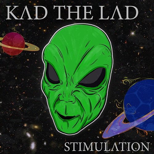 Stimulation Kad the Lad