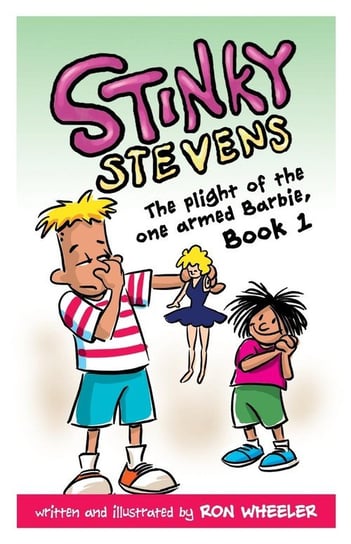 Stinky Stevens Book1 Wheeler Ronald E.