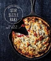 Stir, Sizzle, Bake: Recipes for Your Cast-Iron Skillet Druckman Charlotte