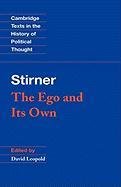 Stirner: The Ego and Its Own Stirner Max, Paul Avrich Collection (library Of Congr