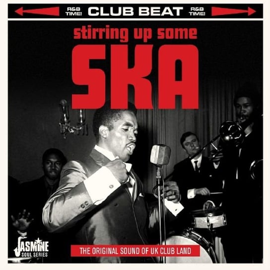 Stirring Up Some Ska - The Original Sound Of Uk Club Land Various Artists