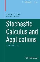 Stochastic Calculus and Applications Cohen Samuel N., Elliott Robert J.
