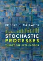 Stochastic Processes Gallager Robert G.