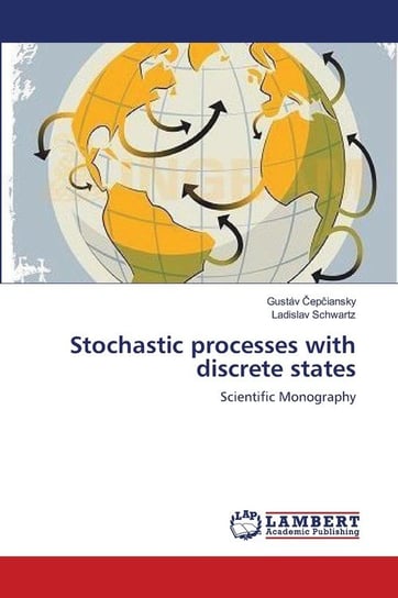 Stochastic processes with discrete states Čepčiansky Gustáv
