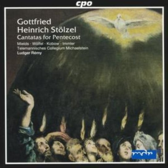 Stoelzel: Cantatas For Pentecost Remy Ludger