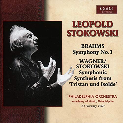 Stokowski - Brahms, Wagner 1960 Philadelphia Orchestra