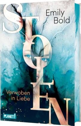 Stolen: Verwoben in Liebe Planet! in der Thienemann-Esslinger Verlag GmbH