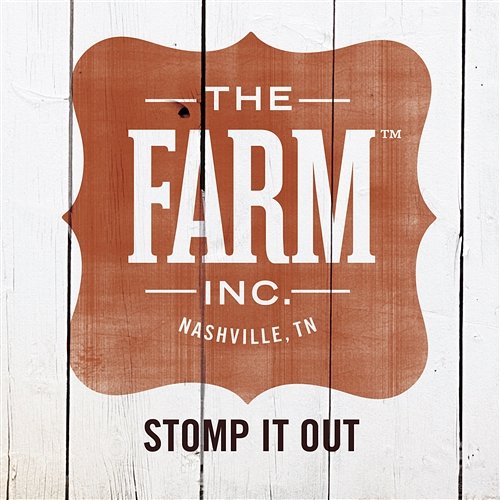 Stomp It Out The Farm Inc.