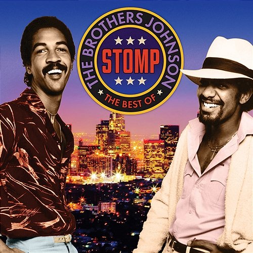 Stomp: The Best Of The Brothers Johnson The Brothers Johnson