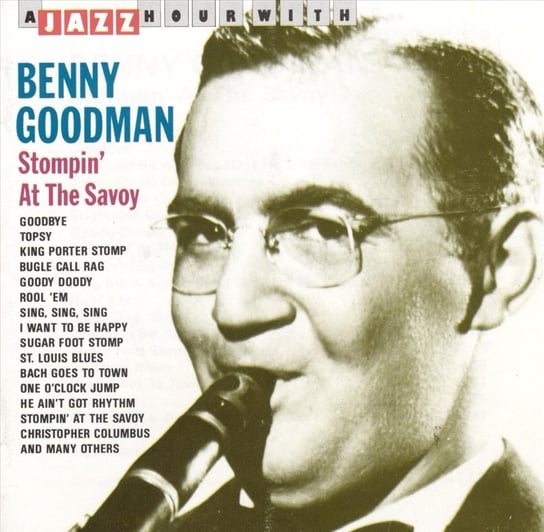 Stompin' at the Savoy Goodman Benny