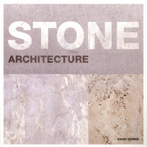 Stone Architecture Dernie David