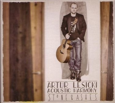 Stone & Ashes Lesicki Artur, Acoustic Harmony