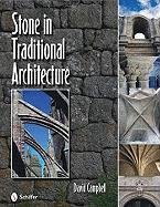 Stone in Traditional Architecture Campbell David