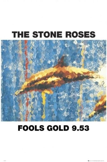 Stone Roses Fools Gold - plakat 61x91,5 cm GBeye
